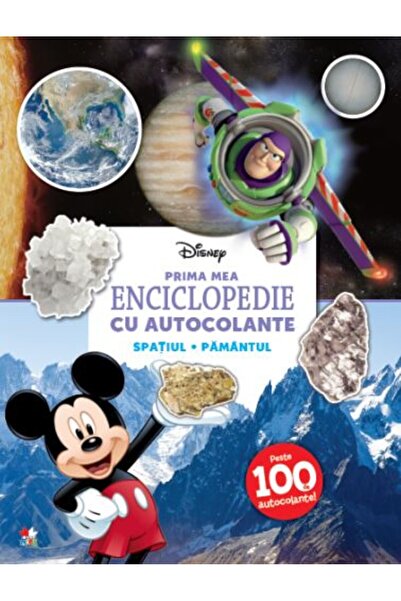 Litera Disney. Prima mea enciclopedie cu autocolante: Spatiul. Pamantul