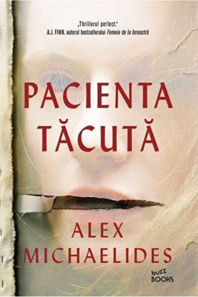 Litera Pacienta tacuta - Alex Michaelides