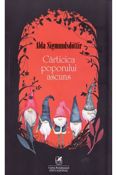 Cartea Romaneasca Educational Carticica poporului ascuns - Alda Sigmundsdottir