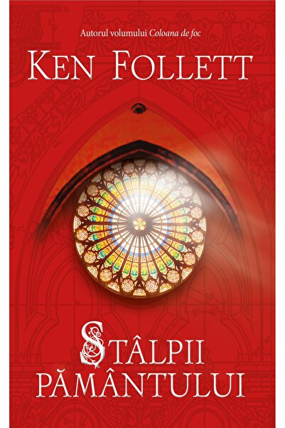 Rao Stalpii pamantului (necartonat) - Ken Follett
