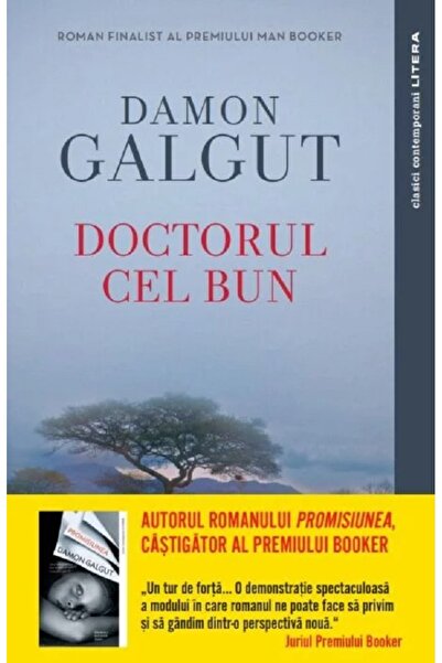 Litera Doctorul cel bun - Damon Galgut