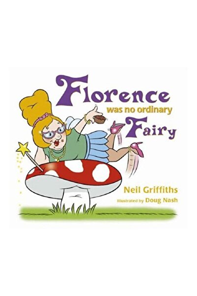 Generic (Unbranded) Florence Was No Ordinary Fairy