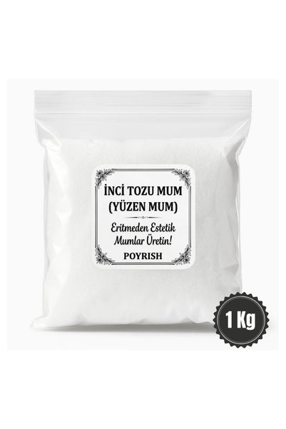 Poyrish İnci Tozu Mum (Beyaz) 1 Kg - Toz Mum Yüzen Mum