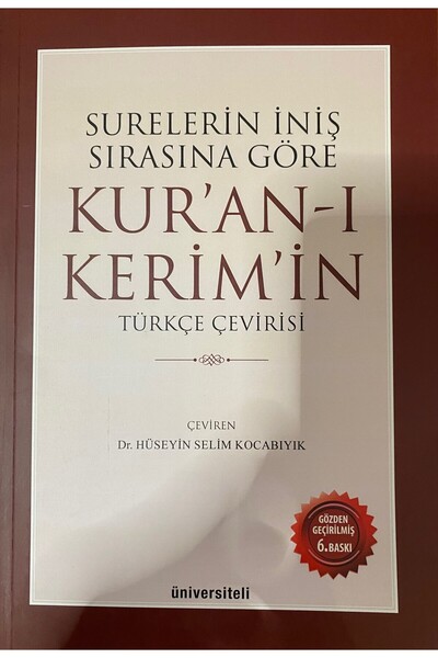 Üniversiteli Kitabevi Surelerin Iniş Sırasına Göre Kur'an-ı Kerim'in Türkçe Ç...