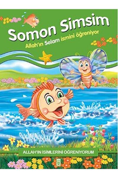 Timaş Çocuk Somon Simsim Allahın Selam İsmini Öğreniyor Allahın İsimlerini Öğ...