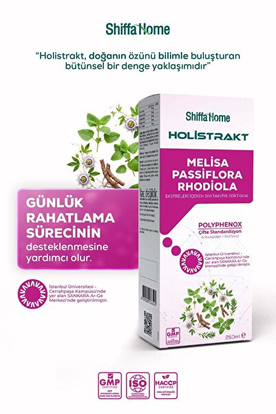 Shiffa Home HOLİSTRAKT - Melisa, Passiflora ve Rhodiola İçeren Sıvı Ekstrat 2...