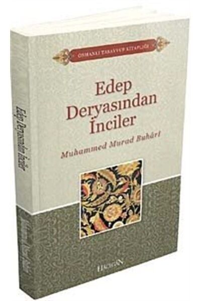 Genel Markalar Edep Deryasından Inciler / Muhammed Murad Buhari / / 978605159...