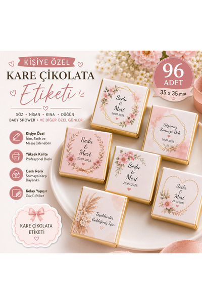 Seçkin Trend Kare Çikolata Etiketi Kişiye Özel Gün-Söz-Nikah-Nişan-Düğün-Bebe...