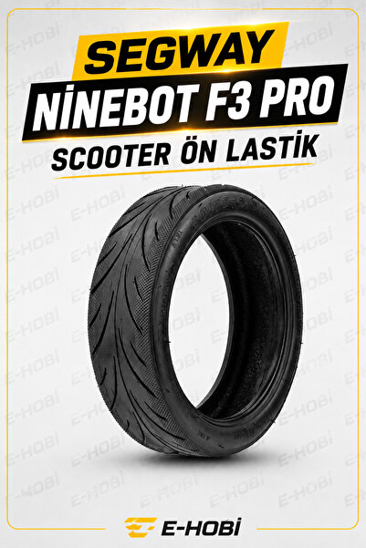 E-HOBİ SEGWAY NİNEBOT F3 PRO SCOOTER DIŞ LASTİK EKSTRA DAYANIMLI ZIRHLI LASTİK
