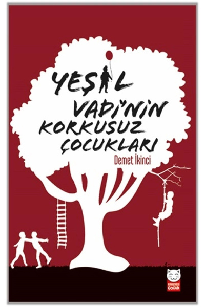 Kırmızı Kedi Yayınevi Yeşil Vadi'nin Korkusuz Çocukları - Demet Ikinci
