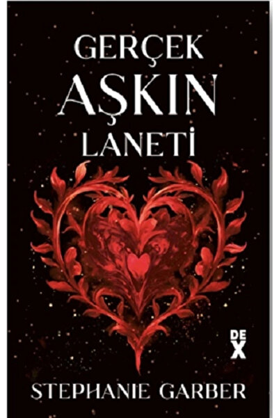 Dex Yayınevi Gerçek Aşkın Laneti / Stephanie Garber / Dex Yayınevi / 97862569...