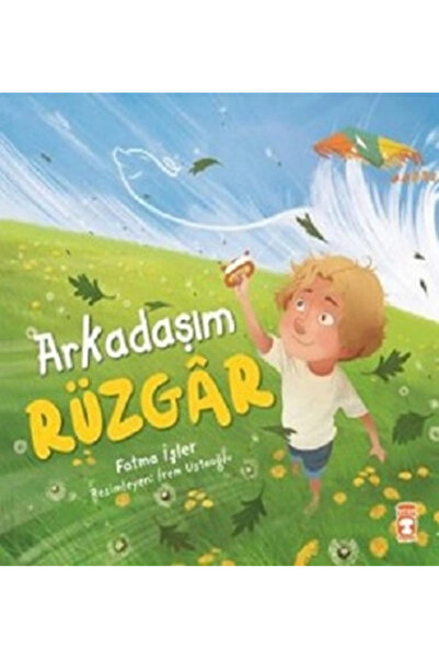Timaş Çocuk Yayınları Arkadaşım Rüzgar