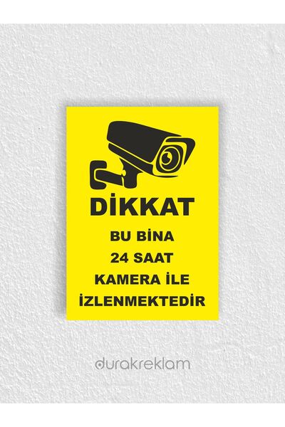 DURAK REKLAM Attention Camera Monitored Warning Sign A4