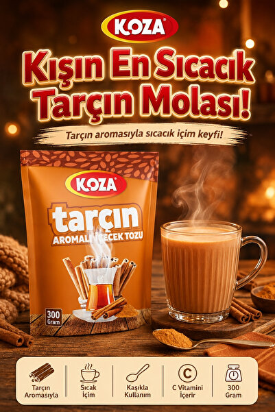 Koza Gurmelerin Seçimi Tarçın Aromalı Muhteşem Lezzet Tarçın Çayı Premium İçe...