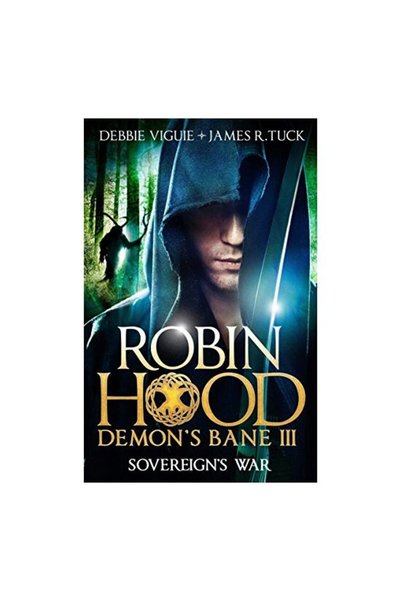 Titan Books Sovereign's War : Robin Hood