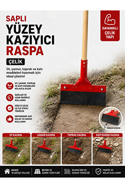 Sapcı Saplı Yüzey Kazıyıcı Raspa Ot , Çamur ,toprak Kazıma Çelik