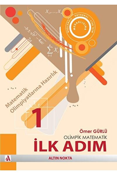 Altın Nokta Yayınevi Altın Nokta Yayınları Olimpik Matematik İlk Adım
