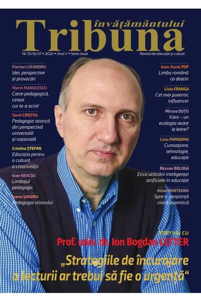 Editura Art Tribuna Învățământului. Revista de educație și cultură Nr. 55-56-...