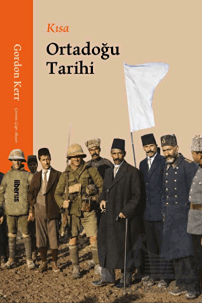 Liberus Yayınları تاريخ موجز للشرق الأوسط