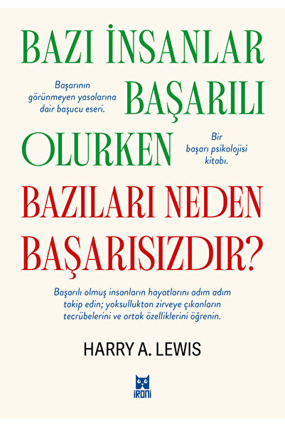 Bazı İnsanlar Başarılı Olurken Bazıları Neden Başarısızdır?