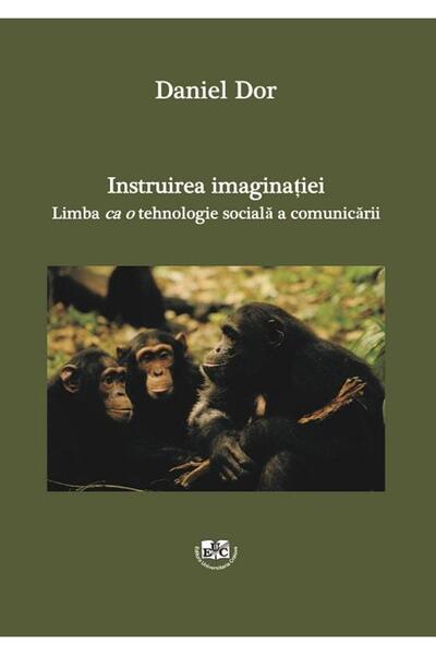 Editura Universitaria Instruirea imaginatiei. Limba ca o tehnologie soci