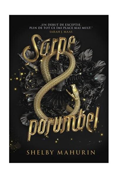 Editura Corint Sarpe si porumbel, Shelby Mahurin