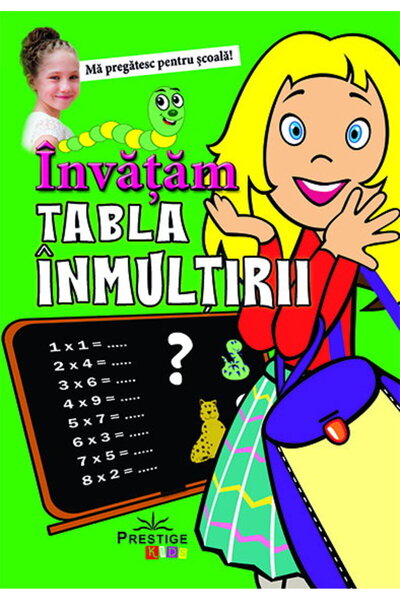 Editura Prestige Learn the Multiplication Table Workbook for Kids, 12 Pages, ...