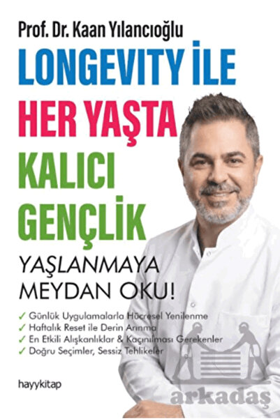 hayykitap Longevity İle Her Yaşta Kalıcı Gençlik