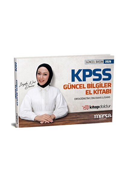 Marka Yayınları 2026 KPSS Güncel Bilgiler El Kitabı Tüm Sınavlar İçin Lisans,...