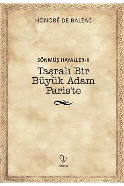 Generic Brand Taşralı Bir Büyük Adam Paris’te Honore De Balzac