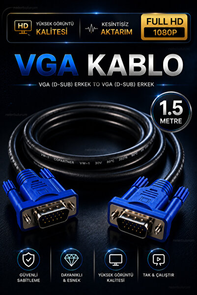 nelerbulurum Yüksek Kaliteli 1.5 Metre VGA Kablo 1.5 Metre Erkek Erkek Monitö...