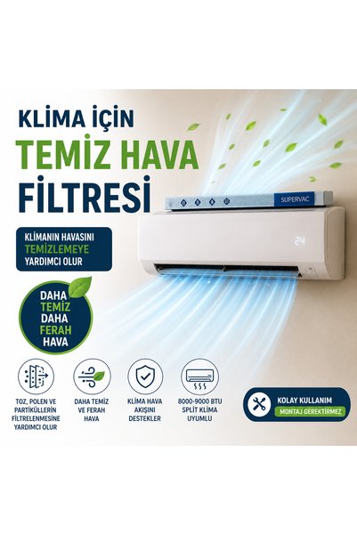 Supervac Klimanızın Hava Kalitesini Destekleyen Filtre - Klimanızı Hava Temizleyiciye Dönüştüren Filtre