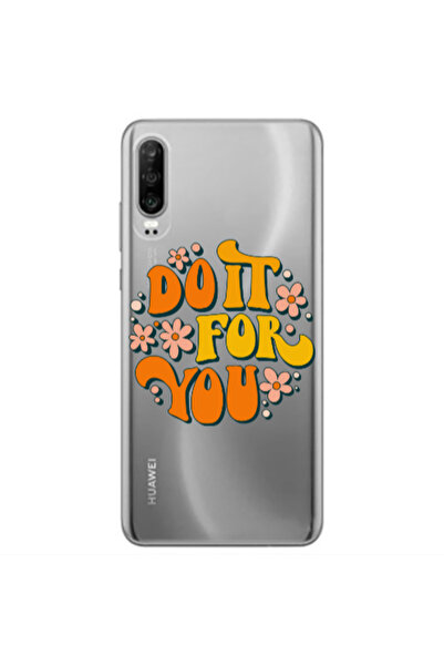 Other Huawei P30 Do it For You Transparent Silicone TPU Θήκη