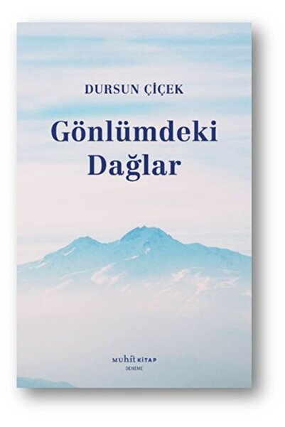 Muhit Kitap Gönlümdeki Dağlar