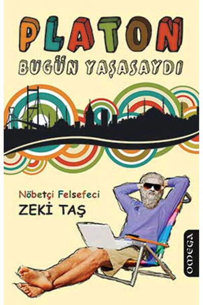 Omega Yayınları Platon Bugün Yaşasaydı