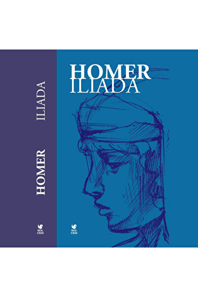 Rolcris The Iliad complete edition - Homer