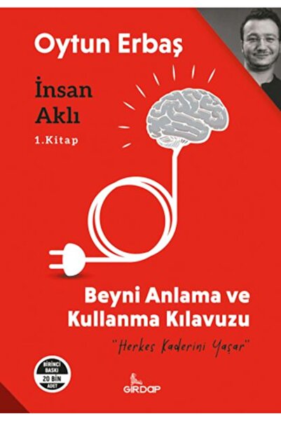 Girdap Kitap İnsan Aklı 1. Kitap;Beyni Anlama ve Kullanma Klavuzu
