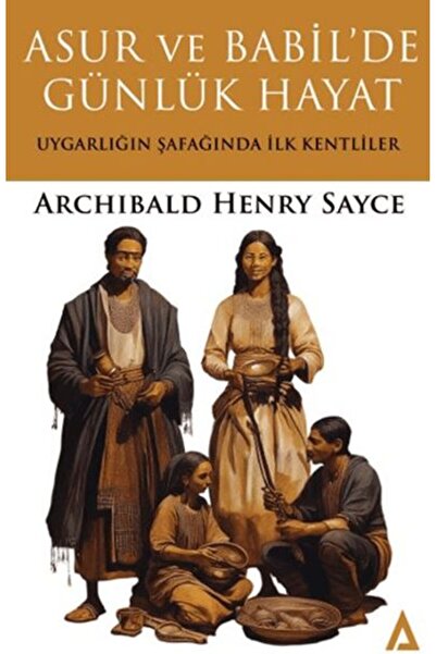 Asur ve Babil'de Günlük Hayat