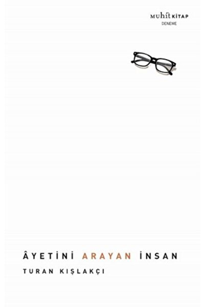 Muhit Kitap Ayetini Arayan İnsan