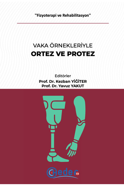 Hedef CS Yayıncılık Vaka Örnekleriyle Ortez ve Protez