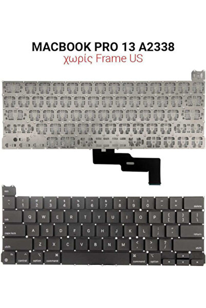 OEM Πληκτρολόγιο Laptop για MACBOOK PRO 13 A2338 χωρίς Πλαίσιο και Γλώσσα Πλη...