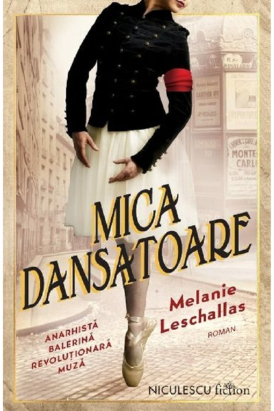 Editura Niculescu The Little Dancer, Melanie Leschallas - Niculescu Publishin...