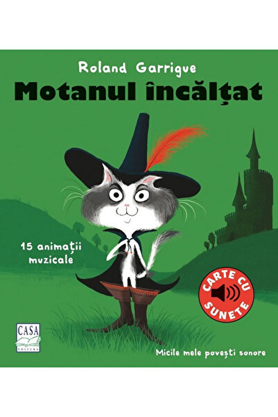 Editura Casa Pisica Bine Îmbrăcată - Carte sonoră, - Editura Casa