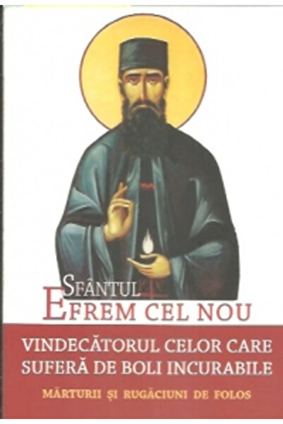 Editura Sophia Sfântul Efrem Nou, Vindecătorul pentru cei care suferă de boli...