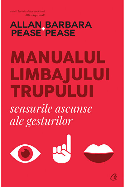 Editura Curtea Veche The Body Language Manual, Allan Pease, Barbara Pease - C...