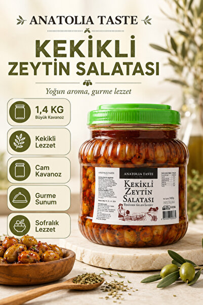 Anatolia Taste Kekikli Zeytin Salatası 1,4 Kg