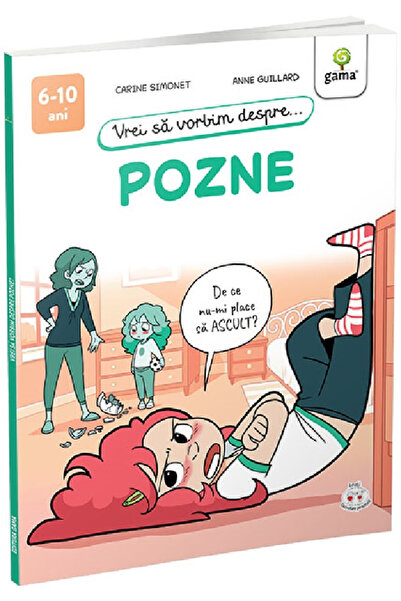 Editura Gama Vrei să vorbim despre... Pozne, Anne Guillard, Carine Simonet - ...