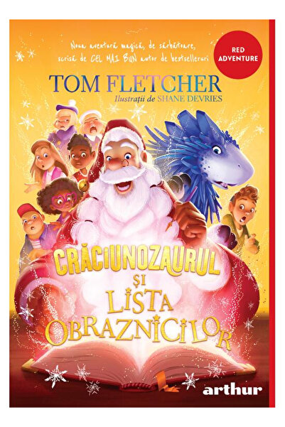 Editura Art The Christmasaurus and the Naughty List, Tom Fletcher - Art Publi...