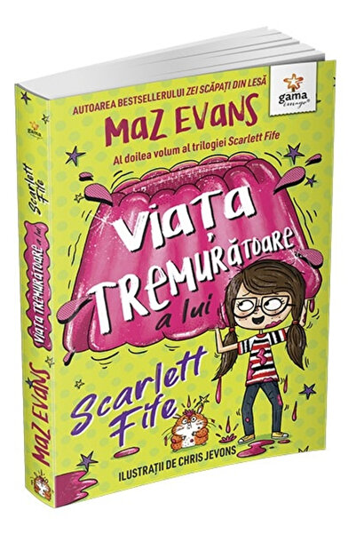 Editura Gama Scarlett Fife's Shaking Life. Volume 2 , Maz Evans - Gama Publis...