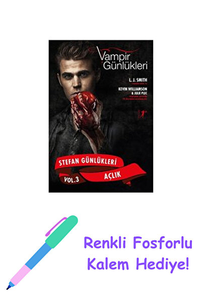 Artemis Yayınları Vampir Günlükleri-Stefan Günlükleri 3-Açlık + Fosforlu Kalem